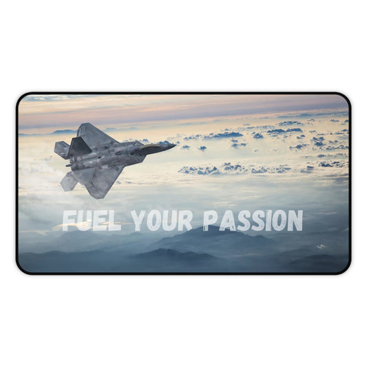 Fuel Your Passion Mousepad