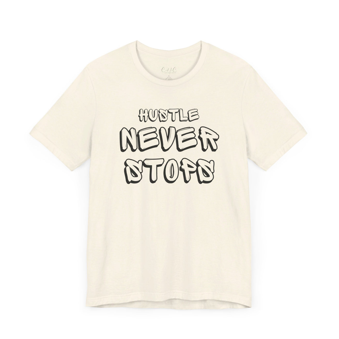 Hustle Never Stops Tee